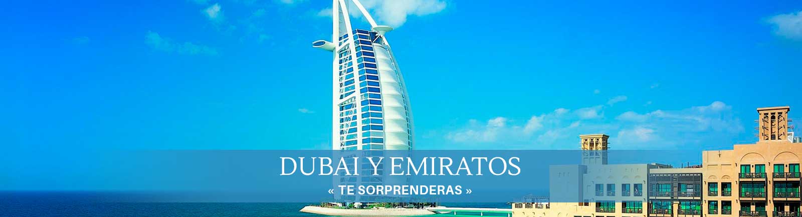 Dubai y Emiratos